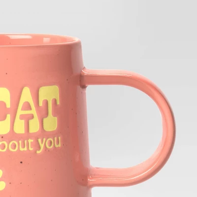 16oz Stoneware My Cat Was Right About You Mug - Room Essentials™: Orange Coffee Mug, Microwave & Dishwasher Safe 2 16oz Stoneware My Cat Was Right About You Mug - Room Essentials™: Orange Coffee Mug, Microwave & Dishwasher Safe - Image 2